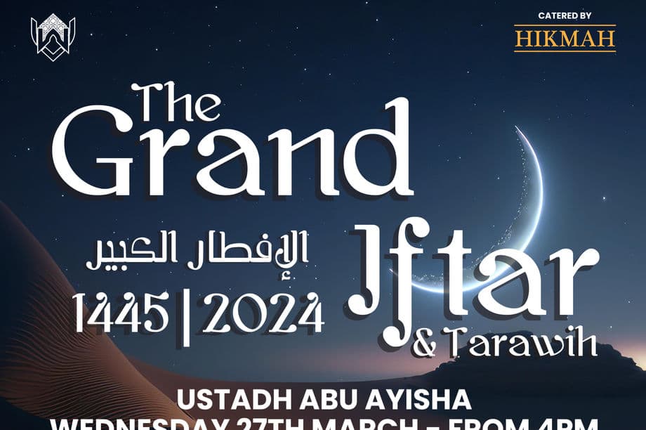 Islamic Society: The Grand Iftar 2024!
